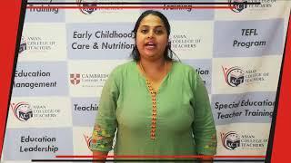 Teacher Training Course ITD at Asian College Of Teachers - Feedback Snidhu