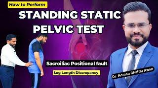 Leg Length Discrepancy Test | Pelvic Pain Assessment | Standing Static Pelvic Test | Dr. Noman Awan