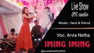 IMING IMING - ARVIA NETHA -YANS & FRIEND MUSIC (BR AUDIO)