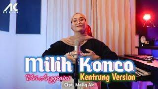 Vivi Anggraini - Milih Konco KENTRUNG VERSION (Official Music Video)