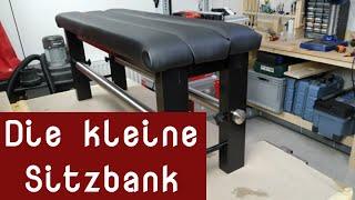 Die kleine Sitzbank - Holzbau, Polstern, Lackieren