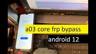 Finally New Method2024 Galaxy A03 Core Frp Bypass Android 12 Without pc 2024  Samsung A03 core Frp