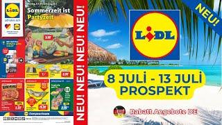 LİDL brochure advertising | Brochure valid from 08.07.2024 - Discount offers DE