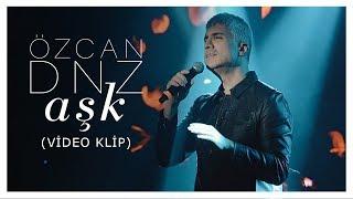 Özcan Deniz - Aşk (Klip)