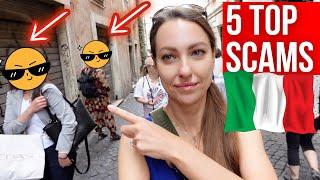 5 TYPICAL SCAMS and TOURIST TRAPS in ITALY: When you Go To Italy this summer: BE AWARE, BE READY