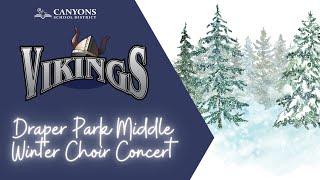 Draper Park Middle Winter Choir Concert