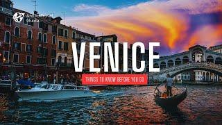 Things To Know Before You Go To Venice | AniGo Travel Guide