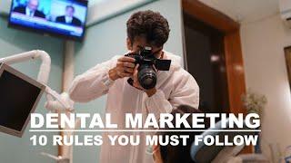 Dental Marketing: 10 Rules You Must Follow | VLOG 45 | Dentist with a Camera & @DRSMFaizan