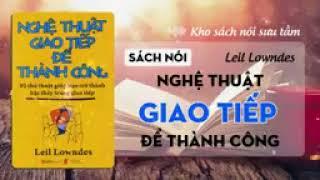 Nghệ Thuật Giao Tiếp để Thành Công sách nói full