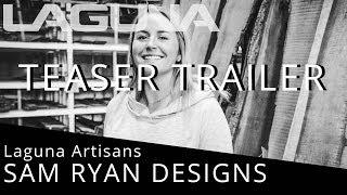 Laguna Artisans: SAM RYAN DESIGNS Teaser Trailer | Laguna Tools