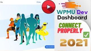 Connect WPMU DEV Dashboard into your Site 2021  Your All-In-One WordPress Platform 