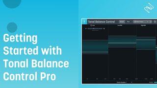 Getting Started with Tonal Balance Control Pro