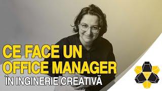 Ce face un office manager în INGINERIE CREATIVĂ - de vorbă cu arh. Cristina Mihei