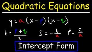 Quadratic Equations - Intercept Form