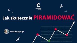 Jak skutecznie piramidować na Forex?