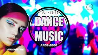 Sucessos Dance Music Anos 2000 (20º Parte) Dj Julio Cesar