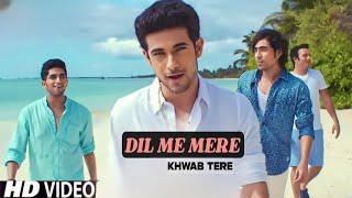 Dil Me Mere Khwab Tere (Official Video Song) | Jan Florio | dil me mere khwab tere song