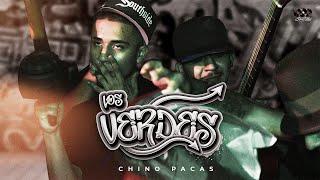 Chino Pacas - Los Verdes [Official Video]