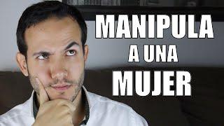 COMO MANIPULAR A CUALQUIER PERSONA