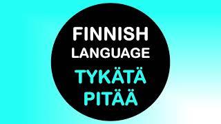LEARN FINNISH | TYKÄTÄ & PITÄÄ (HOW TO SAY I LIKE IN FINNISH)