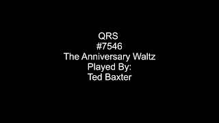 The Anniversary Waltz - QRS #7546