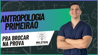 Prégrado - Antropologia #repasoPRABROCAR - prof. Guilherme Carvalho