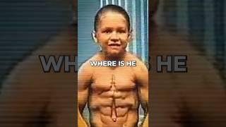 Where is world’s strongest kid now?