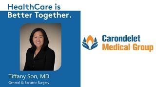 Dr. Tiffany Son | General & Bariatric Surgery | Carondelet Medical Group - Surgical Specialists