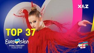 Eurovision 2023: Top 37 - NEW 