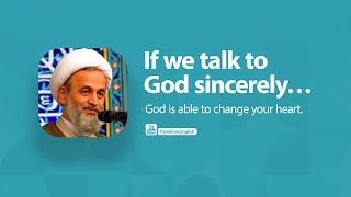 If we talk to God sincerely… | Ali Reza Panahian