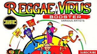 Reggae Virus Booster Riddim Mix 2024 | Selector Doj | Glen Washington | Etana | Richie Spice