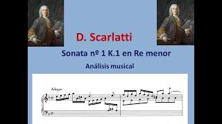 Análisis de la Sonata nº 1 en Re menor de D. Scarlatti