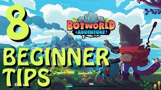 8 Most Helpful Tips for Beginners! #FAQ | Botworld Adventure