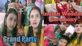 Indian Wedding Ceremony||Grand Party||@anita.chauhan15vlog