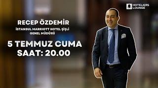 Tanıtım: Çalışanlarınızı Önemserseniz Onlarda Sizi Önemser: Recep Özdemir | Hoteliers Lounge