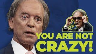 Bill Gross: Bonds may not get you rich!