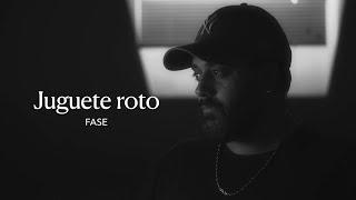 Fase - Juguete roto (Lyric Video)