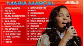Maria Marçal - AS MELHORES (Músicas Mais Tocadas) Atualizada 2024