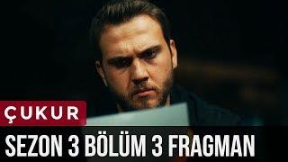 Çukur 3.Sezon 3.Bölüm Fragman