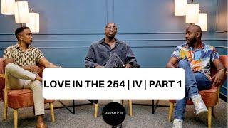 S9 EP1 | 1/2 | LOVE IN THE 254 PART 4 | Feat: Bien-Aime Alusa