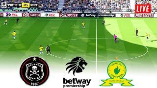 ORLANDO PIRATES vs MAMELODI SUNDOWNS LIVE 16/03/2025  BETWAY PREMIERSHIP 24/25  FOOTBALL GAMEPLAY