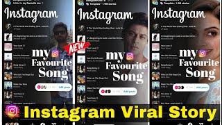 Viral Instagram & Facebook story কোথায় পাবেন | My Favourite Song  trending Instagram story template