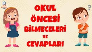 OKUL ÖNCESİ BİLMECELERİ