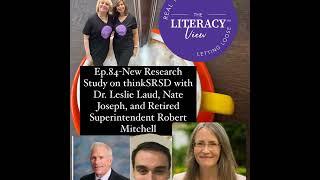 Ep.84- New Research Study on thinkSRSD Writing Instruction with Dr. Leslie Laud, Nate Joseph, and...