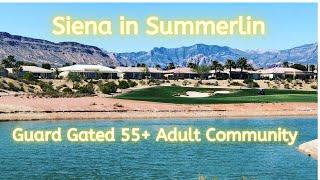 Siena in Summerlin | Guard Gated 55+ Active Adult Community Neighborhood Driving Tour.