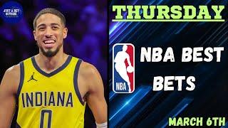 NBA Best Bets, Picks, & Predictions for Today, March 6th!