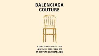 Balenciaga 53rd Couture Collection