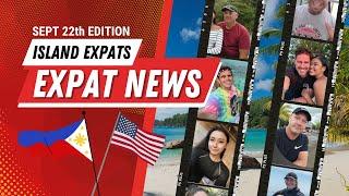 The Latest Expat Life & Vlogger News - Sept 22nd Weekly Edition for the Philippines! #philippines