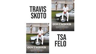 tsa felo - travis skoto