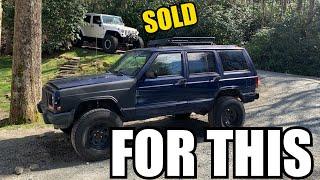 I Sold My JKU on Tons and 40s for a Jeep Cherokee XJ!!